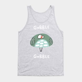 Gobble Gobble Strange Bird Tank Top